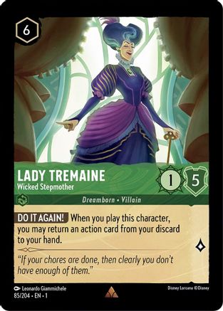 Lady Tremaine - Wicked Stepmother (85/204) - The First Chapter Cold Foil - Lorcana