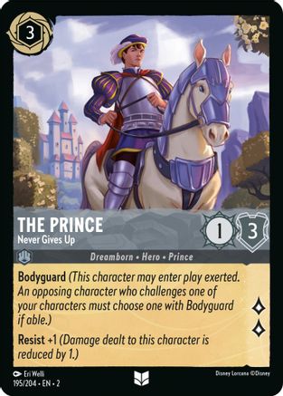 The Prince - Never Gives Up (195/204) - Rise of the Floodborn Cold Foil - Lorcana